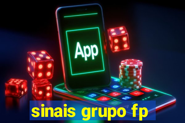 sinais grupo fp